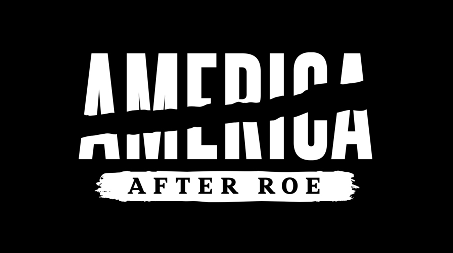 America After Roe examines the impacts of the reversal of Roe v. Wade and how the monumental decision has gone beyond abortion bans to more broadly affect health care, culture, policy and people.